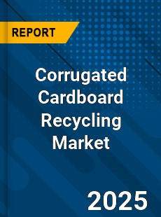 Corrugated Cardboard Recycling Market