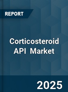 Global Corticosteroid API Industry