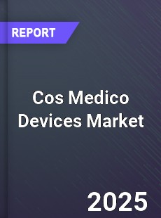 Global Cos Medico Devices Market