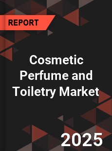 COVID 19 Outbreak Global Cosmetic Perfume and Toiletry Industry