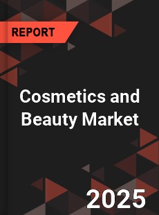 Global Cosmetics and Beauty Market