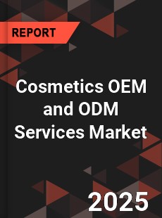Cosmetics OEM and ODM Services Global and China Top Players Market