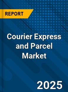 Global Courier Express and Parcel Market