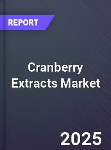 Global Cranberry Extracts Industry