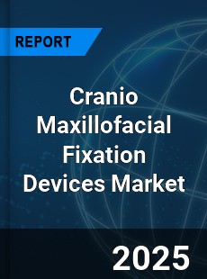 Global Cranio Maxillofacial Fixation Devices Industry