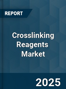 Global Crosslinking Reagents Professional Survey Report