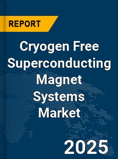 Global Cryogen Free Superconducting Magnet Systems Market