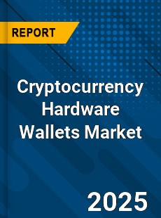 Global Cryptocurrency Hardware Wallets Market