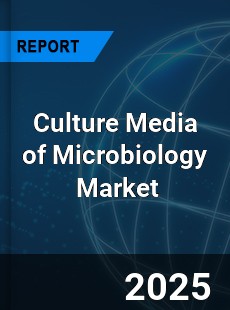 Global Culture Media of Microbiology Market