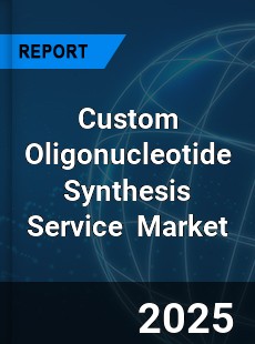 Global Custom Oligonucleotide Synthesis Service Industry