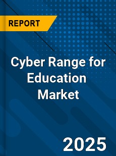 Global Cyber Range For Education Industry