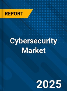 COVID 19 Outbreak Global Cybersecurity Market