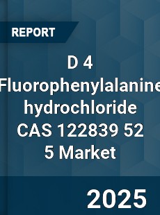 Global D 4 Fluorophenylalanine hydrochloride CAS 122839 52 5 Industry