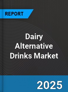 Global Dairy Alternative Drinks Market