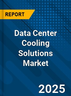 COVID 19 Outbreak Global Data Center Cooling Solutions Industry