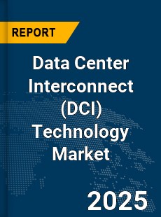 Global Data Center Interconnect Technology Market