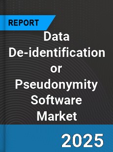 Global Data De identification or Pseudonymity Software Market
