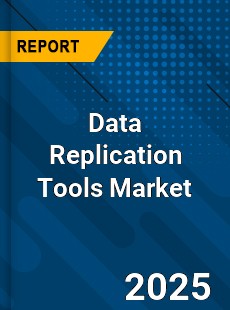 Global Data Replication Tools Market