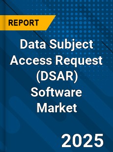 Global Data Subject Access Request Software Market