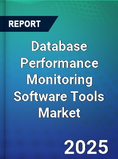 Global Database Performance Monitoring Software Tools Market