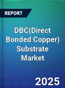 Global DBC Substrate Market