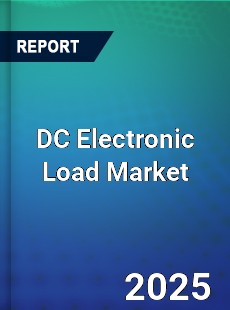 Global DC Electronic Load Market