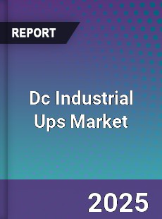 Global Dc Industrial Ups Market