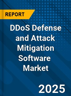 Global DDoS Defense and Attack Mitigation Software Industry