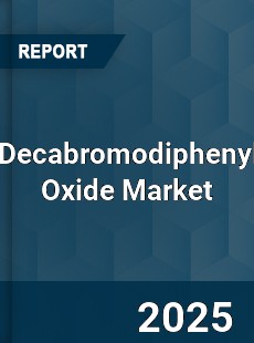 Decabromodiphenyl Oxide Market