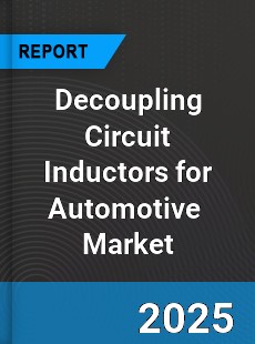 Global Decoupling Circuit Inductors for Automotive Industry