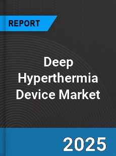 Global Deep Hyperthermia Device Market