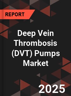 Global Deep Vein Thrombosis Pumps Market
