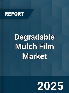 Worldwide Degradable Mulch Film Market