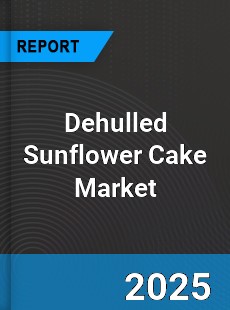 Global Dehulled Sunflower Cake Market