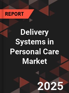 Global Delivery Systems in Personal Care Market