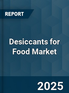 Report on Global Desiccants for Food Market by Player