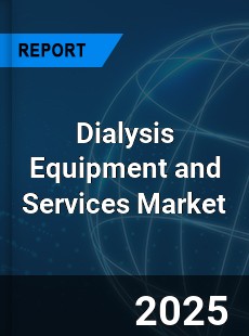 Global Dialysis Equipment and Services Market