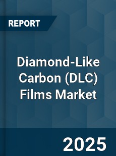 Global Diamond Like Carbon Films Market