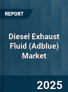 Global Diesel Exhaust Fluid Market