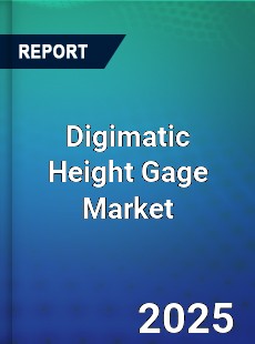 Global Digimatic Height Gage Market