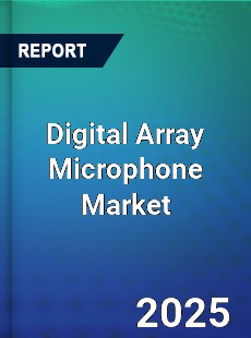 Digital Array Microphone Global and China Top Players Market