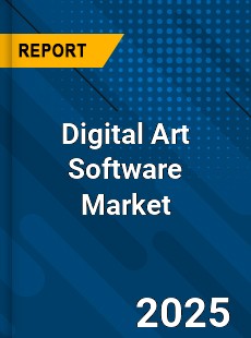 COVID 19 Outbreak Global Digital Art Software Industry