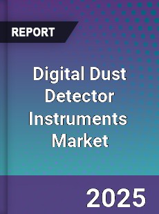 Digital Dust Detector Instruments Global and China Top Players Market