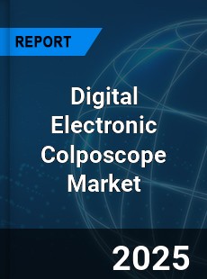 Global Digital Electronic Colposcope Market