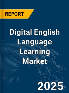 Global Digital English Language Learning Market