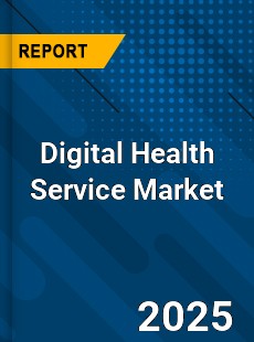 Global Digital Health Service Market