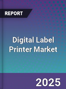 Global Digital Label Printer Market