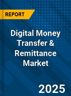 Digital Money Transfer amp Remittance