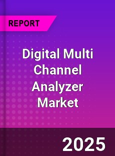 Global Digital Multi Channel Analyzer Market