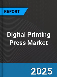 Digital Printing Press Global Market